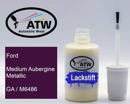 Ford, Medium Aubergine Metallic, GA / M6486: 20ml Lackstift, von ATW Autoteile West.